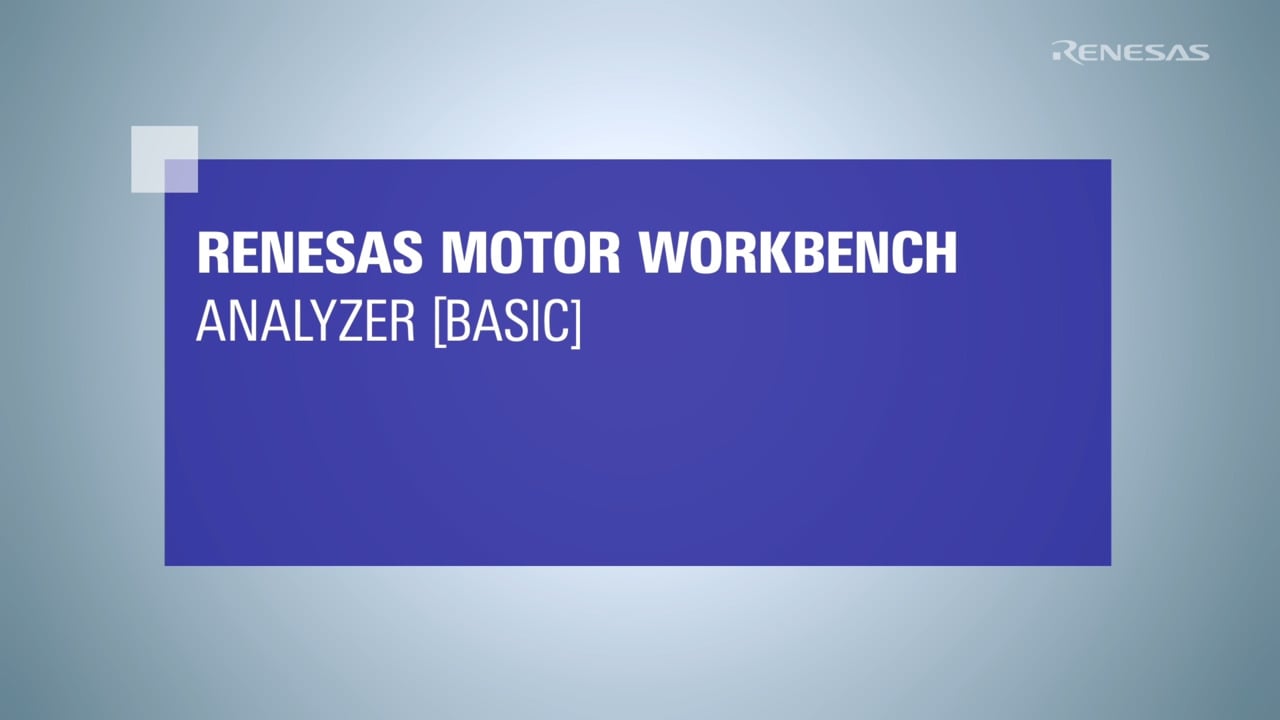 Motor Workbench: Analyzer Usage Guide (Basic)