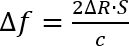 ∆f = (2∆R∙S)/c