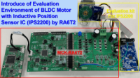 Introduction of Evaluation Environment of BLDC Motor with Inductive Position Sensor IC (IPS2200) by RA6T2