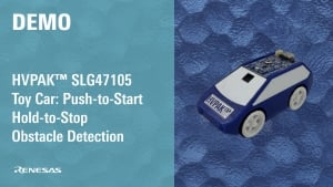 SLG47105 HVPAK Toy Car Demo: Push-to-Start, Hold-to-Stop & Obstacle Detection