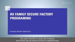 RX Family Secure Factory Programming