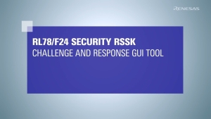 RL78/F24 Security RSSK チャレンジ＆レスポンス GUI ツールの使用方法