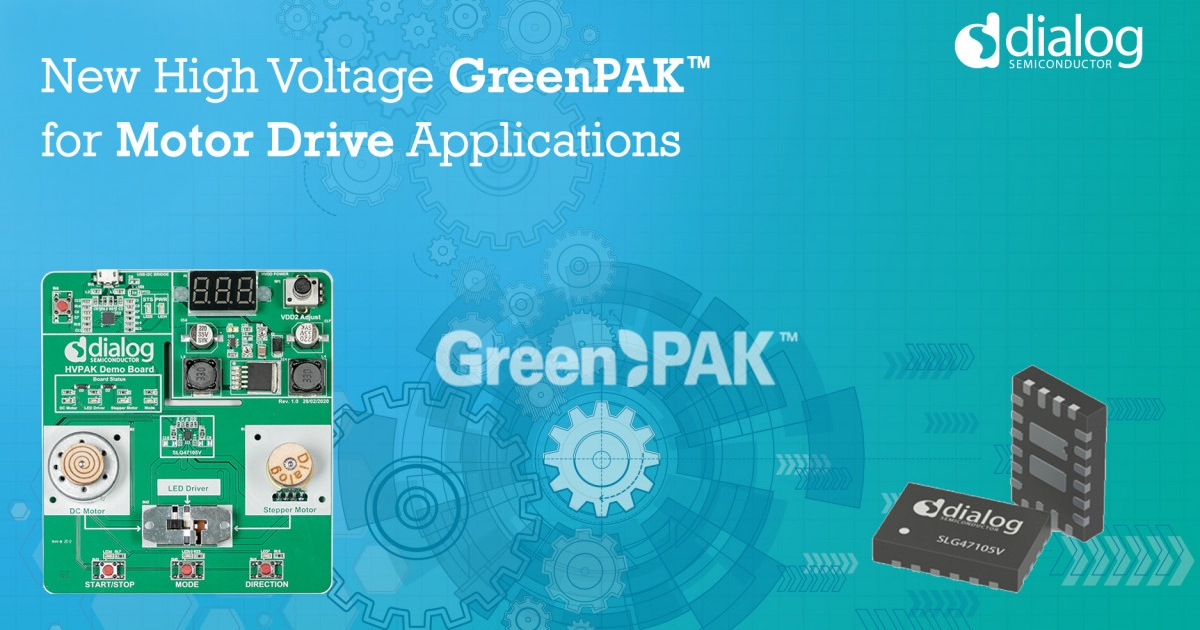 Dialog Semiconductor Releases First High-Voltage GreenPAK™ IC for
