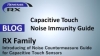 Introduction of Noise Countermeasure Guide for Capacitive Touch Sensors of Renesas MCU