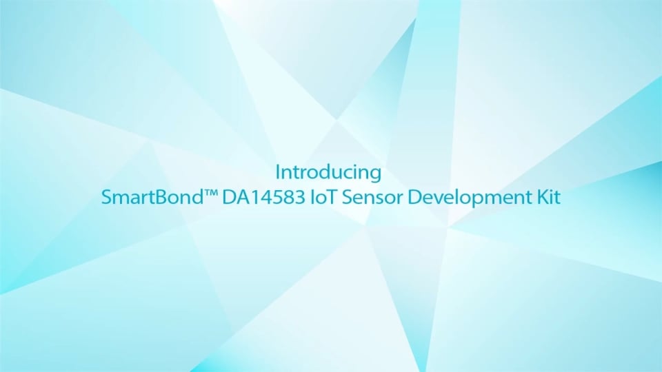 SmartBond DA14583 IoT Sensor Development Kit Quick Start