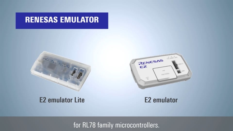 Renesas Emulator Selection Guide for RL78