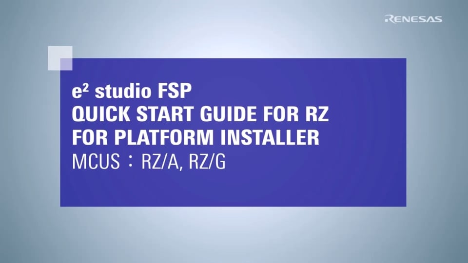  e² studio Quick Start Guide - FSP for RZ for Platform Installer