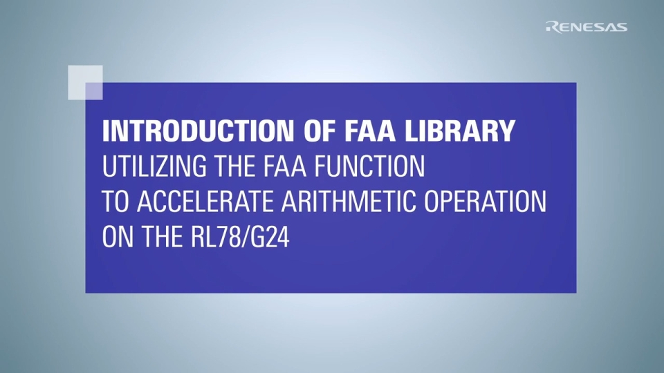 RL78/G24 FAA Library Introduction